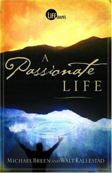 Hardcover A Passionate Life Book