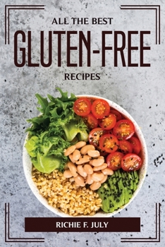 Paperback All the Best Gluten-Free Recipes Book