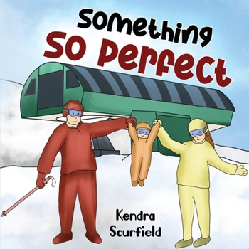 Paperback Something So Perfect Book