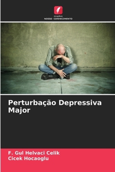 Perturbação Depressiva Major (Portuguese Edition)