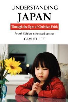 Understanding Japan through the Eyes of Christian Faith