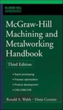 Hardcover McGraw-Hill Machining and Metalworking Handbook Book