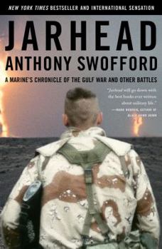 Paperback Jarhead: A Marine's Chronicle of the Gulf War and Other Battles Book