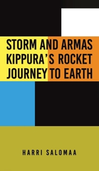 Hardcover Storm and Armas Kippura's Rocket Journey To Earth Book