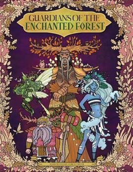 Paperback Guardians of the Enchanted Forest - Coloring Book for Adults and Kids: (fantasy, Fairies, Inspiration, Relaxation, Meditation) [Large Print] Book