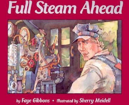 Hardcover Full Steam Ahead Book
