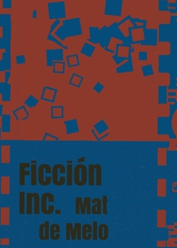 Paperback Ficción Inc.: Ficción S.A. [Spanish] Book