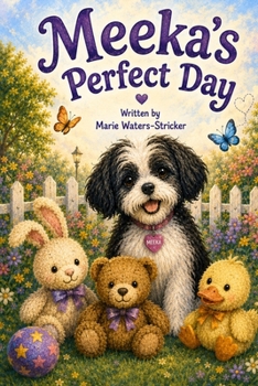 Paperback Meeka's Perfect Day Book