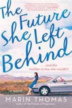 Paperback The Future She Left Behind Book