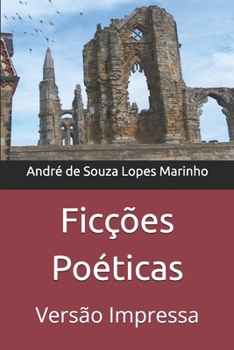 Paperback Ficções Poéticas: Versão Impressa [Portuguese] Book