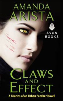 Mass Market Paperback Claws and Effect: Diaries of an Urban Panther Book