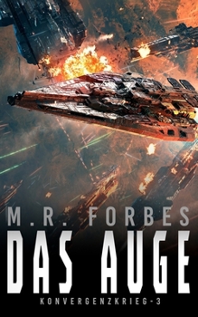 Das Auge (Konvergenzkrieg) (German Edition)