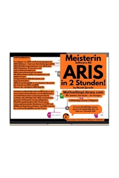 Paperback Meisterin Software AG ARIS in 2 Stunden! [German] Book