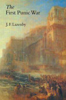 The First Punic War: A Military History