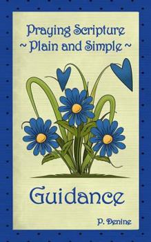 Paperback Praying Scripture Plain & Simple Guidance Book