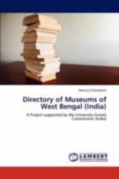 Paperback Directory of Museums of West Bengal (India) Book