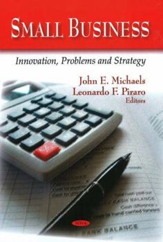Hardcover Small Business: Innovation, Problems and Strategy Book
