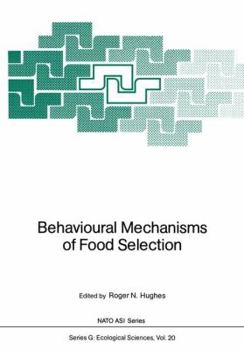 Paperback Behavioural Mechanisms of Food Selection Book