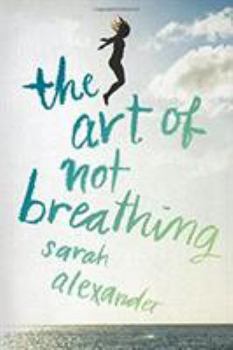 Hardcover The Art of Not Breathing Book