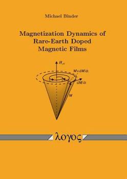 Paperback Magnetization Dynamics of Rare-Earth Doped Magnetic Films Book