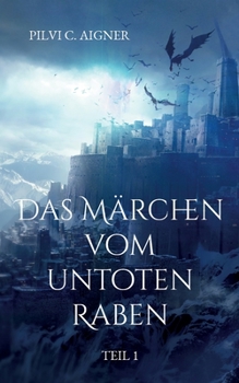 Paperback Das Märchen vom untoten Raben: Tummakyläs Ungeheuer [German] Book