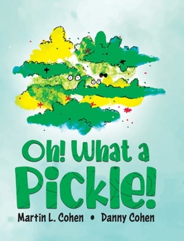Hardcover Oh! What a Pickle! Book