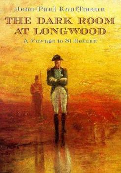 Paperback Dark Room at Longwood: A Voyage to st Helena Book