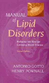 Paperback Manual of Lipid Disorders: Reducing the Risk for Coronary Heart Disease Book