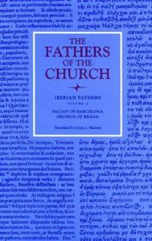 Hardcover Iberian Fathers: Pacian of Barcelona and Orosius of Braga Book