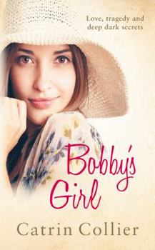 Hardcover Bobby's Girl. Catrin Collier Book