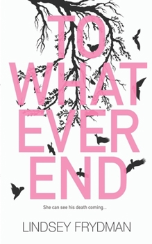 Paperback To Whatever End Book