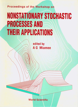 Hardcover Nonstationary Stochastic Processes and Their Applications - Proceedings of the Workshop Book