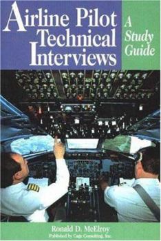 Paperback Airline Transport Pilot Technical Interviews: A Study Guide Book