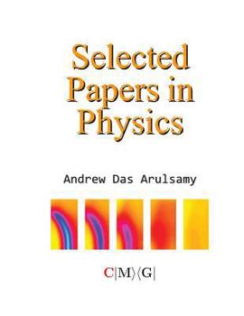 Selected Papers in Physics