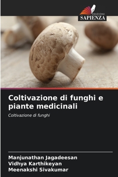 Paperback Coltivazione di funghi e piante medicinali [Italian] Book