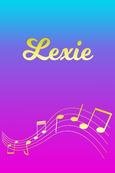 Paperback Lexie: Sheet Music Note Manuscript Notebook Paper - Pink Blue Gold Personalized Letter L Initial Custom First Name Cover - Mu Book