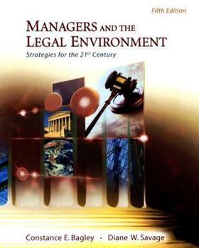 Hardcover Managers and the Legal Environment: Strategies for the 21st Century (Available Titles CengageNOW) Book