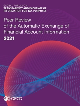 Paperback Peer Review of the Automatic Exchange of Financial Account Information 2021 Book