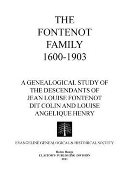 Paperback The Fontenot Family 1600-1903 Book