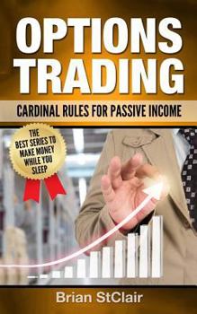 Paperback Options Trading: Cardinal Rules for Passive Income Book