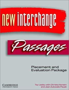 Paperback New Interchange and Passages Placement and Evaluation Package (New Interchange English for International Communication) Book