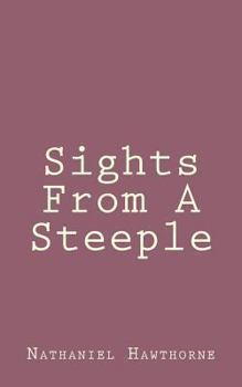 Paperback Sights From A Steeple Book