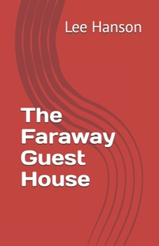 Paperback The Faraway Guest House Book