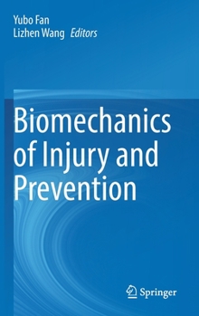 Hardcover Biomechanics of Injury and Prevention Book