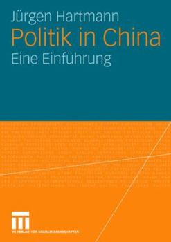 Paperback Politik in China: Eine Einführung [German] Book