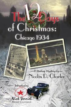 Paperback The 12 Days of Christmas: Chicago 1934 Book