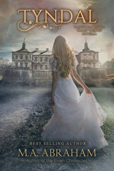 Paperback Tyndal: Daughters of the Valley Trilogy Novella Book