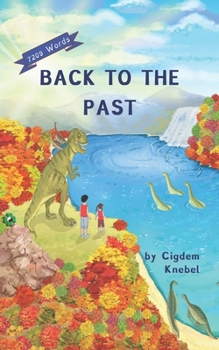 Paperback Back To The Past: (Dyslexie Font) Decodable Chapter Books Book