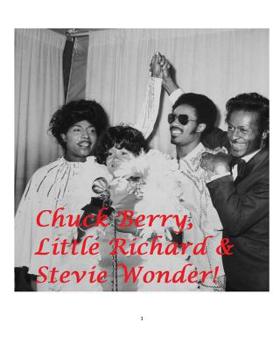 Paperback Chuck Berry, Little Richard and Stevie Wonder! Book