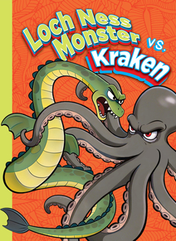 Loch Ness Monster vs. Kraken